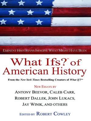 cover image of What Ifs? Of American History